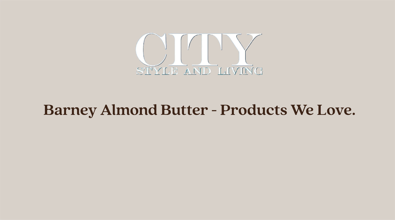 City Style & Living Magazine